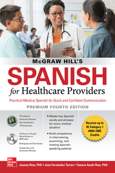 Paperback McGraw Hill's Spanish for Healthcare Providers (with MP3 Disk), Premium Fourth Edition Book