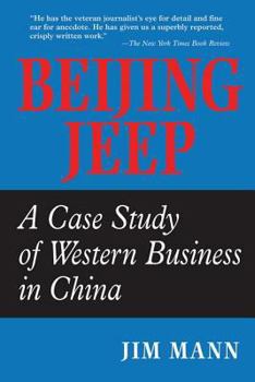 Paperback Beijing Jeep: A Case Study Of Western Business In China Book