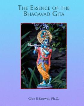 Paperback The Essence of the Bhagavad Gita: Course Manual Book