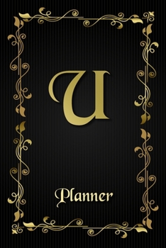 U: Letter Journal Monogram Minimalist Lined Notebook To Do List Undated Daily Planner for Personal and Business Activities with Check Boxes to Help ... to Get Organized (9 x 6 inches 120 pages)