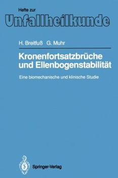 Kronenfortsatzbruche Und Ellenbogenstabilitat: Eine Biomechanische Und Klinische Studie