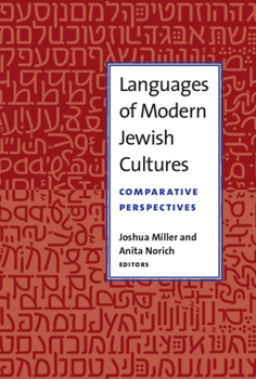 Paperback Languages of Modern Jewish Cultures: Comparative Perspectives Book