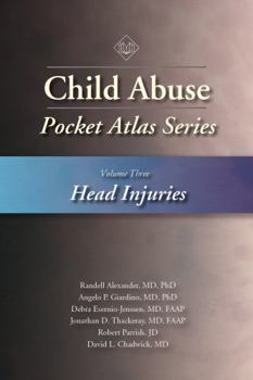 Paperback Child Abuse Pocket Atlas, Volume 3: Head Injuries Book