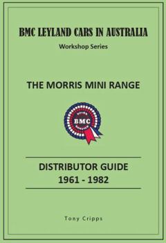 Paperback Workshop Series: Australian Mini and Moke Distributor Guide Book
