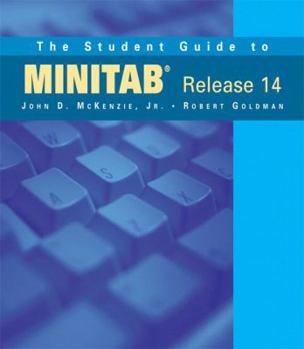 Paperback The Student Guide to Minitab Release 14 (Book Only) Book