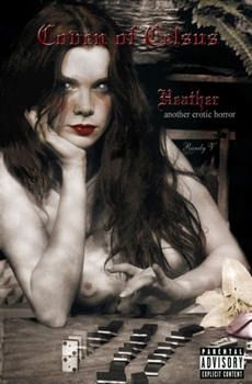Paperback Coven of Celsus - Heather: another erotic horror Book