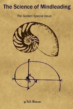 Paperback The Science of Mindleading: The Golden Special Issue Book