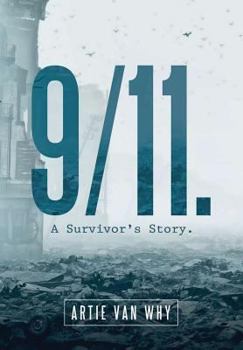 Hardcover 9/11. A Survivor's Story. Book