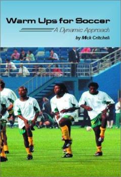 Paperback Warm Ups for Soccer: A Dynamic Approach Book