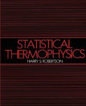Statistical Thermophysics
