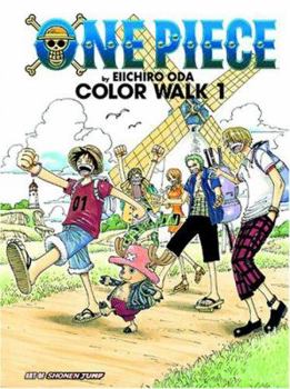 One piece―尾田栄一郎画集 Color Walk 1 - Book #1 of the One Piece Color Walk