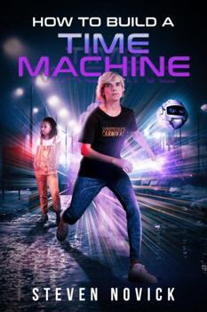 Paperback How To Build A Time Machine Book