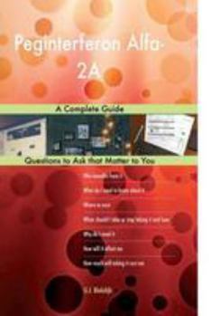 Paperback Peginterferon Alfa-2A; A Complete Guide Book