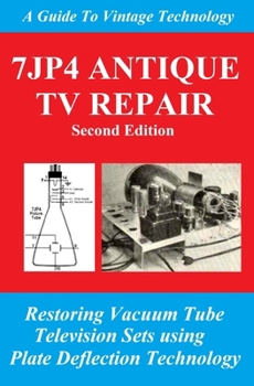 Paperback 7jp4 Antique TV Repair Book