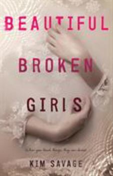 Paperback Beautiful Broken Girls Book