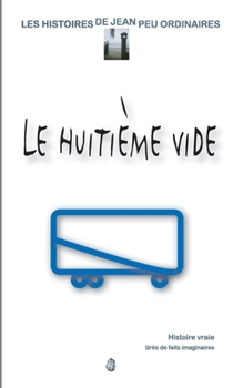 Paperback Le huitieme vide [French] Book