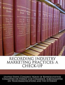 Paperback Recording Industry Marketing Practices: A Check-Up Book