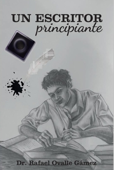 Paperback Un escritor principiante [Spanish] Book