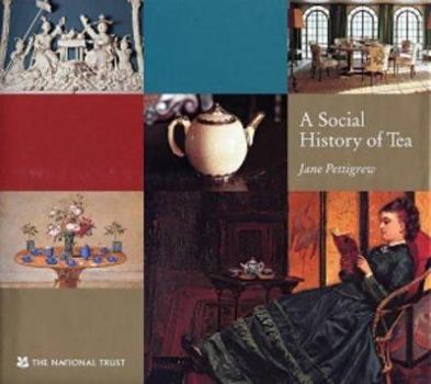 Hardcover A Social History of Tea Book