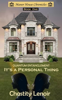 Paperback Quantum Entanglement - It's a Personal Thing Book