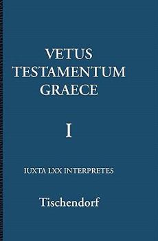 Paperback Vetus Testamentum Graece 1/3 [Greek, Ancient (To 1453)] Book