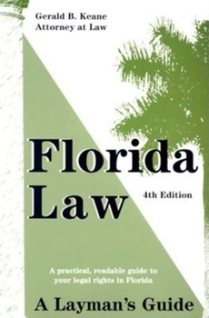 Paperback Florida Law: A Layman's Guide Book