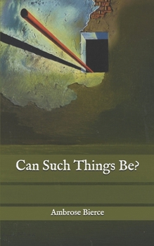 Paperback Can Such Things Be? Book