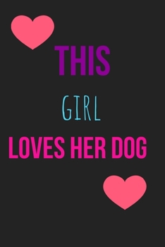 Paperback This Girl Loves Her Dog: Dot Grid Planner Journal Notebook: For Habit Tracking, Budget Planning, Lettering, Writing, Doodling, Calligraphy and Book