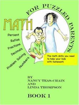 Paperback Math for Puzzled Parents: The Math Skills You Need to Help Your Kids with Homework Book
