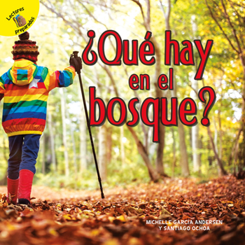 Hardcover ¿Qué Hay En El Bosque?: What's in the Woods? [Spanish] Book