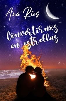 Paperback Convertirnos en estrellas [Spanish] Book