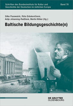 Paperback Baltische Bildungsgeschichte(n) [German] Book