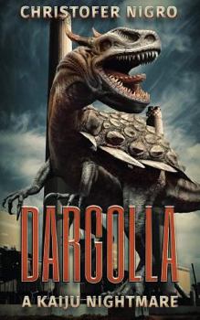 Paperback Dargolla: A Kaiju Nightmare Book