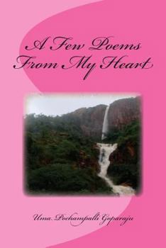 Paperback A Few Poems From My Heart Book