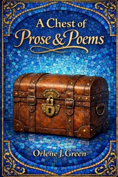 Paperback A Chest of Prose and Poems Book