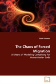 Paperback The Chaos of Forced Migration Book