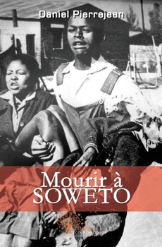 Paperback Mourir à Soweto [French] Book