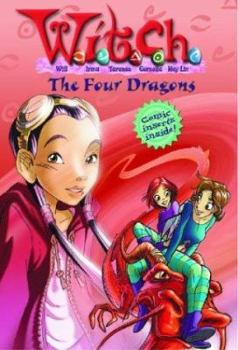 Paperback W.I.T.C.H. Chapter Book: The Four Dragons - Book #9 Book