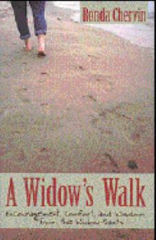 Paperback A Widow's Walk: Encouragement, Comfort, and Wisdom from the Widow-Saints Book