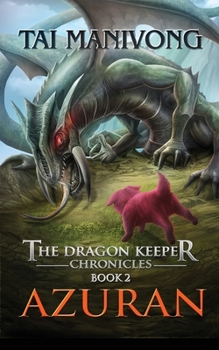 Paperback Azuran: The Dragon Keeper Chronicles Book