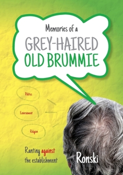 Paperback Memories of a grey-haired old Brummie Book