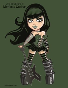Paperback Livro para Colorir de Meninas G?ticas [Portuguese] Book