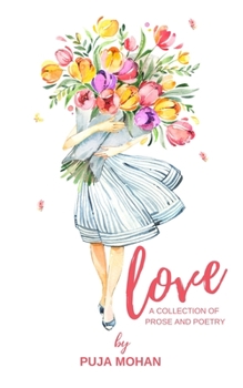 Paperback Love: A Collection of Prose and Poetry Book