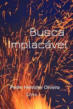 Paperback Busca Implacável: Busca Implacável [Portuguese] Book