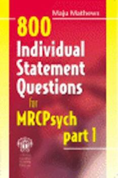 Paperback 800 Individual Statement Questions for Mrcpsych Part 1 Book