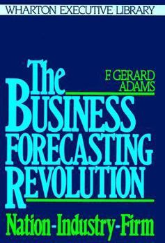 Hardcover The Business Forecasting Revolution Book