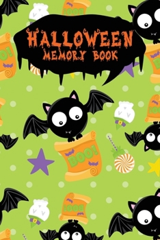 Halloween Memory Book: An Activity Book for Kids to Record Their Halloween Day | Coloring | Drawing | Journaling | Star Bat (Trick or Treat)