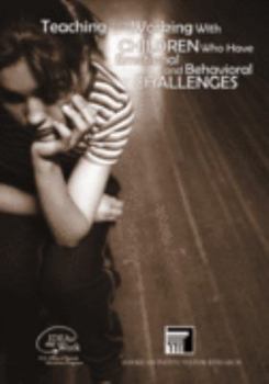 Paperback Teaching and working with children who have emotional and behavioral challenges (Ideas that work) Book