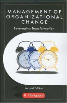 Paperback Management of Organizational Change: Leveraging Transformation Book
