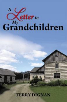 Hardcover A Letter to My Grandchildren Book